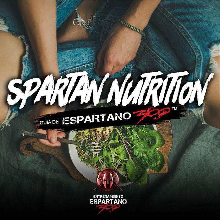 Guide To Spartan Nutrition™